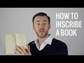 How to Inscribe a Book | The Distilled Man