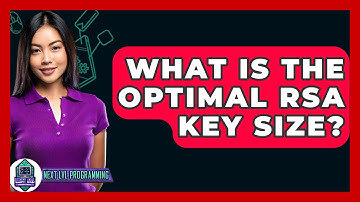 What Is The Optimal RSA Key Size? - Next LVL Programming