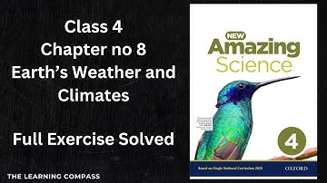 Class 4 New Amazing science | Chapter 8 EARTH