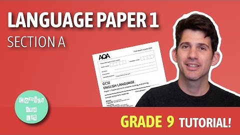 AQA Language Paper 1: Full Walkthrough of Section A (2026 Onwards)