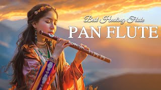 Pan Flute Healing | Release of Melatonin and Toxins | Remove All Bad Energy | Relaxing Flute Sound