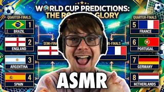 ASMR | MY WORLD CUP PREDICTIONS 2026! (WHISPERED)