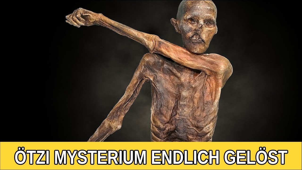 Moderne Wissenschaft enthüllt endlich, wie Ötzi ums Leben kam (war es Mord?)