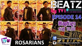 TV 1 | BEATZ | EP 14 | ROSARIANS | 09-02-18