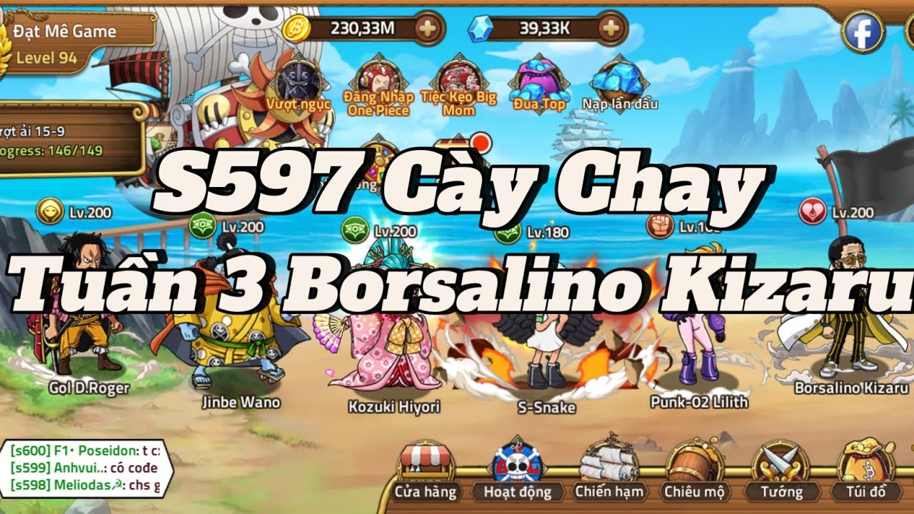 Huyền Thoại Hải Tặc | Tuần 3 Borsalino Kizaru Tích Tài Nguyên Tuần Sau | Series s597 Cày Chay