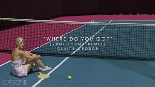 Claire George - Where Do You Go? (Yumi Zouma Remix) - All The Bright Places Soundtrack