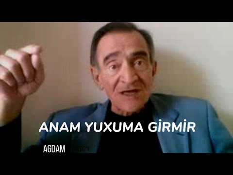 Anam yuxuma girmir Tofiq Qarayev \