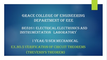 GRACE COE-EEE-EX NO: 5 Verification of Circuit Theorems (Thevenin’s theorem)