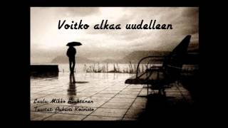 Voitko alkaa uudelleen - Mikko Huuhtanen chords