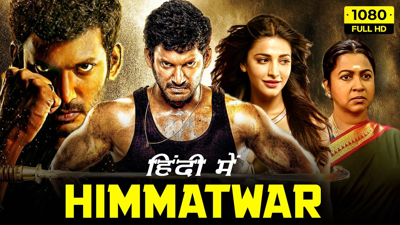 Himmatwar hindi dubbed full movie