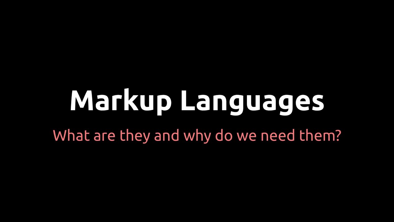 Theory - Markup Languages - YouTube