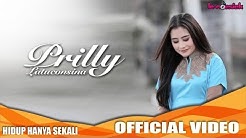 Prilly Latuconsina - Hidup Hanya Sekali (Official Video Music)  - Durasi: 3:46. 