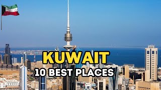 Top 10 Places to visit in Kuwait 2024 || Kuwait Best places to visit in 2024