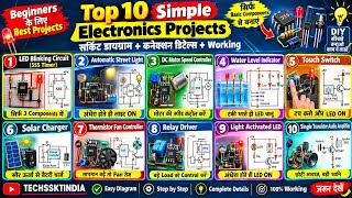 Top 10 Simple Electronics Projects for Beginners | Circuit Diagram & Working (Hindi)