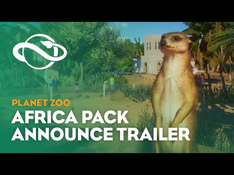 Planet Zoo: Africa Pack | Announcement Trailer