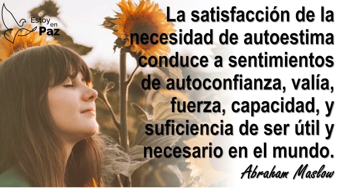 La Pirámide de Maslow (parte 5 de 7)