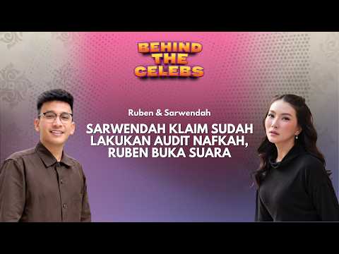 Sarwendah Klaim Sudah Lakukan Audit Nafkah, Pihak Ruben Onsu: Itu Bukan Audit! | Behind The Celebs