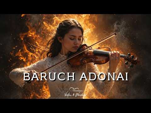 🎻 BARUCH ADONAI - Adoración Instrumental Profética de Violín de Guerra - Música de Fondo para Orar