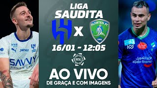 Thumbnail for AL-HILAL X AL-FATEH | LIGA SAUDITA | AO VIVO E COM IMAGENS