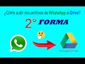 Cómo subir los archivos de Whatsapp al Google DRIVE (varios archivos a la vez)