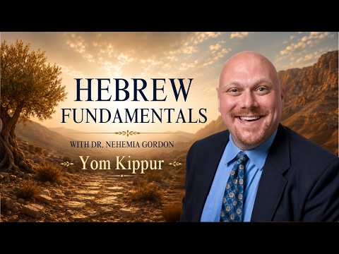 Yom Kippur | Hebrew Fundamentals