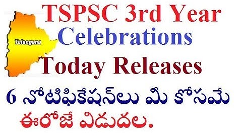 TSPSC 3rd YEAR Celebrations, 6 notifications released Today  watch now BY SRINIVAS Mech