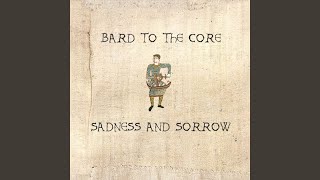 Sadness and Sorrow (From "Naruto") [Bardcore] - Bard to the Core