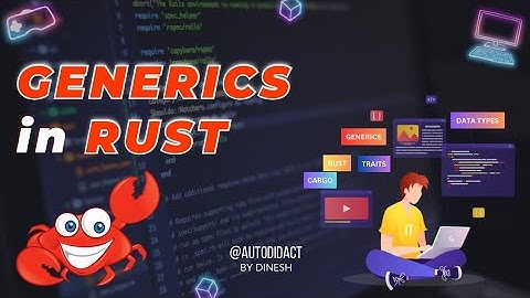 Generics in Rust Programming Language 🦀
