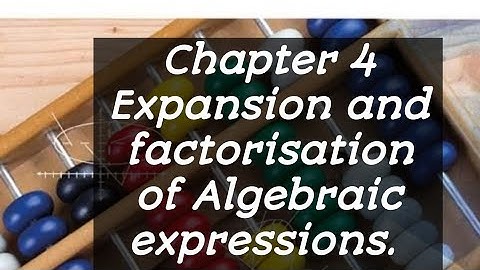 Ex 4B ||Q#4||Chapter #4 ||Expansion and factorisation of Algebraic expressions ||D2 maths ||NSM2