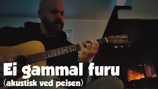 Ei gammal furu (akustisk) - original sang - norsk