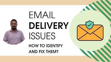 Email Delivery Issues: How to Identify and Fix Them | Email Deliverability Tips & Tricks in 2025