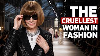The Dark Story of Anna Wintour