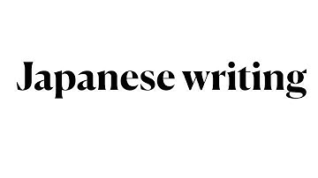 LING 270 - Module 2.04 The Japanese writing system