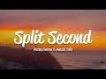 Matvey Emerson, Amanda Collis - Split Second (Lyrics)