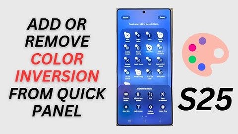🔥 Add or Remove Color Inversion from Quick Panel on Galaxy S25/S25 Edge Ultra! 🛠️ (One UI 7 Tips)