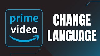 How to Change the Language on Prime Video App screenshot 2