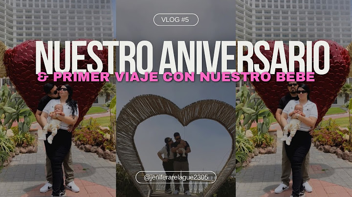 VLOG 5- Primer viaje con nuestro bebé & festejamos nuestro aniversario ✨