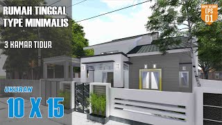 Rumah 10x15 m 3 kamar tidur | Type Minimalis