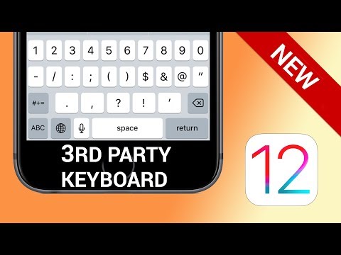 How to install and use 3rd party keyboard on iPhone (iOS 12)