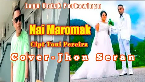 Toni pereira/nai maromak Cover/Jhon seran