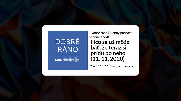 Dobré ráno: Fico sa už môže báť, že teraz si prídu po neho (streda, 11. 11. 2020)