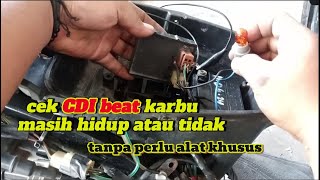 Cara mudah mengetahui CDI beat karbu bagus atau tidak