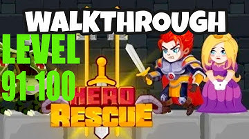 #Hero_rescue Hero Rescue : Level 91 92 93 94 95 96 97 98 99 100.Android/IOS Games Walkthrough.