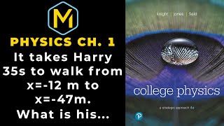 Celebrity 1.13 Mastering Physics Solution-"Harry 35 s to walk from x=-12 m to x=-47 m. What is his velocity? Profile
