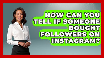 How Can You Tell If Someone Bought Followers on Instagram? - Everyday-Networking