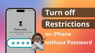 [2 ways] how to turn off restrictions on iphone without password 2023