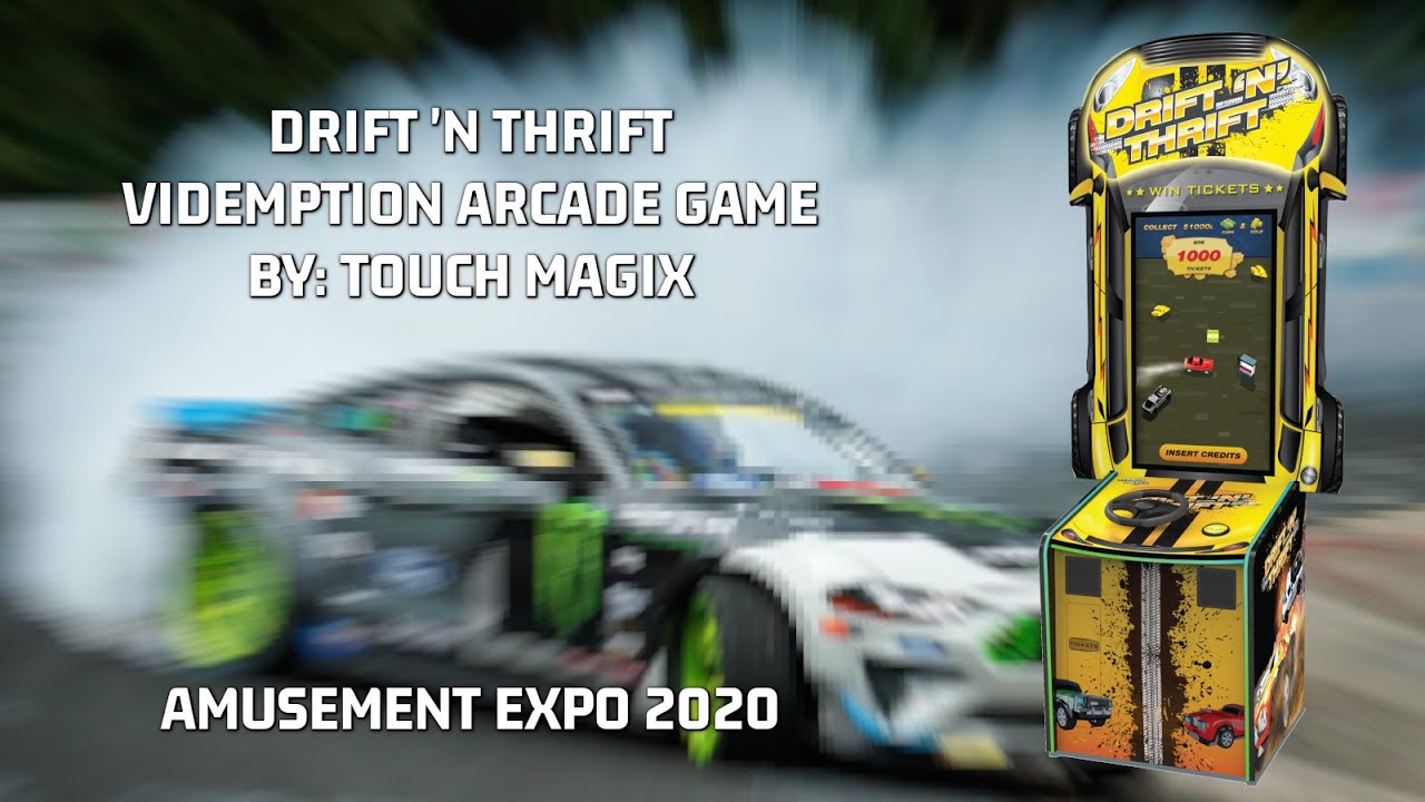 Drift 'N' Thrift by Touch Magix [Amusement Expo 2020]