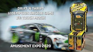 Drift 'N' Thrift by Touch Magix [Amusement Expo 2020]