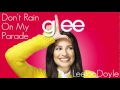 Glee Cast - Don't Rain On My Parade