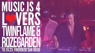 Twinflame & Rozegarden Live at Music is 4 Lovers [2023-10-15 @ FIREHOUSE, San Diego] [MI4L.com]